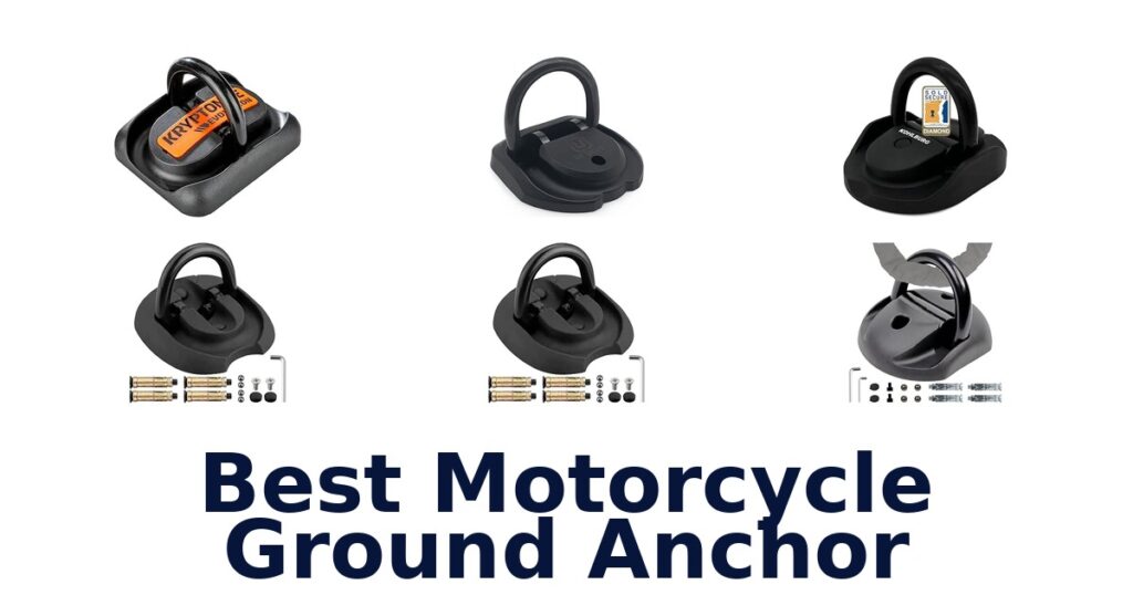 Best Motorcycle Ground Anchor