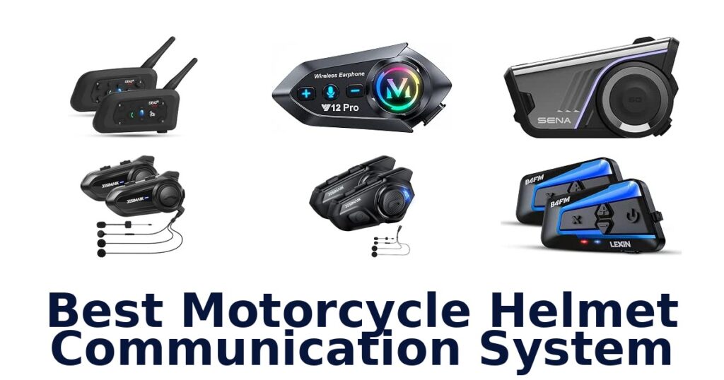 Best Motorcycle Helmet Communication System