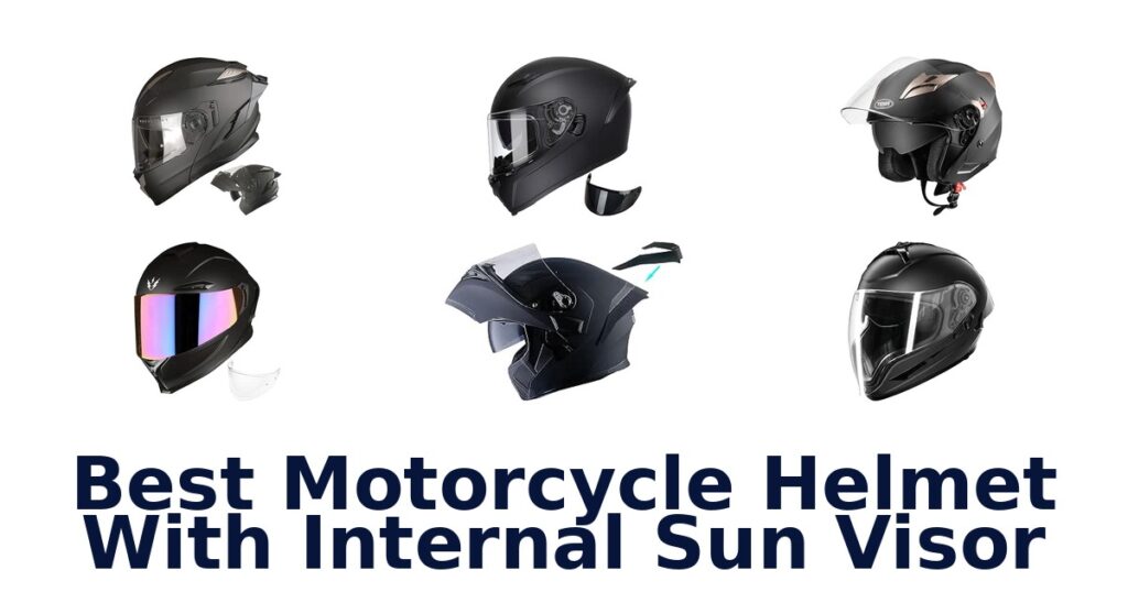 Best Motorcycle Helmet With Internal Sun Visor