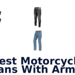 Best Motorcycle Jeans With Armor