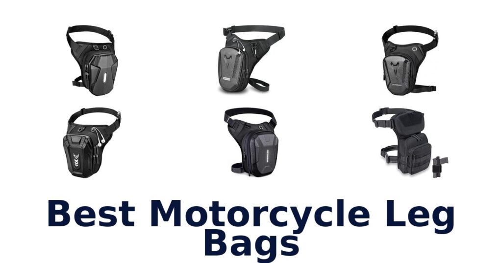 Best Motorcycle Leg Bags