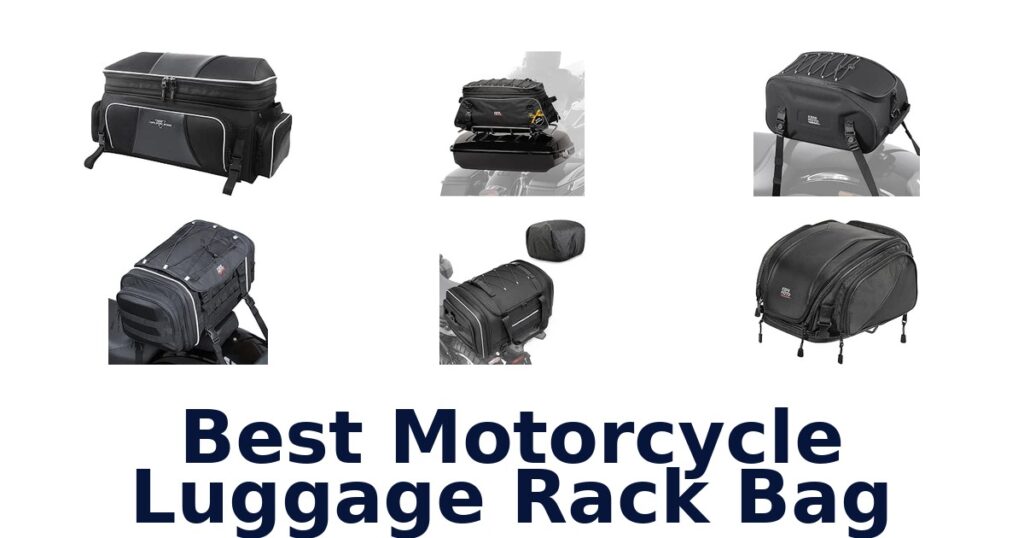 Best Motorcycle Luggage Rack Bag