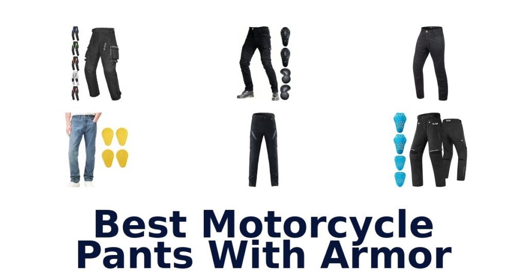 Best Motorcycle Pants With Armor