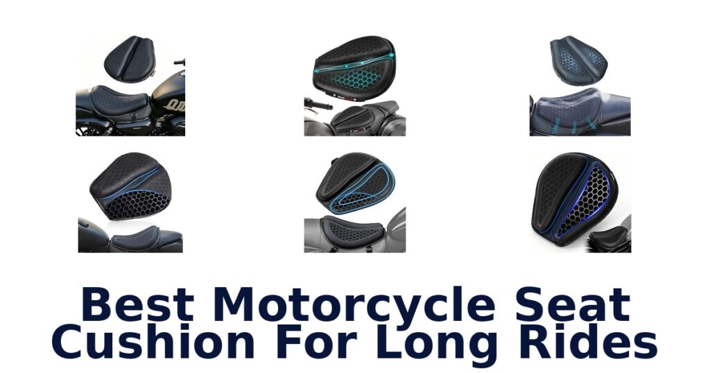 Best Motorcycle Seat Cushion For Long Rides