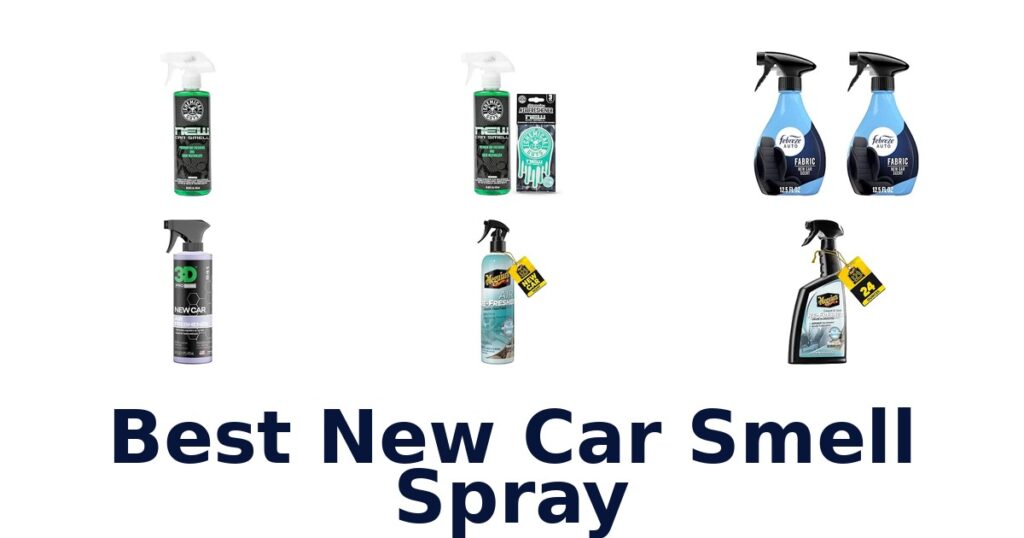 Best New Car Smell Spray