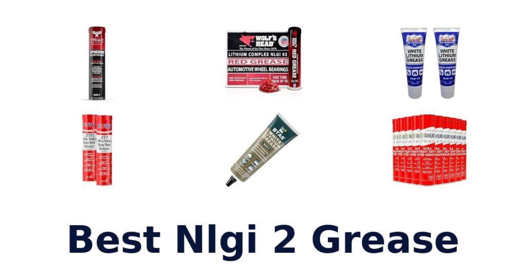 Best Nlgi 2 Grease