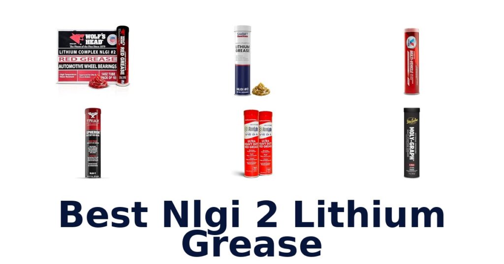 Best Nlgi 2 Lithium Grease