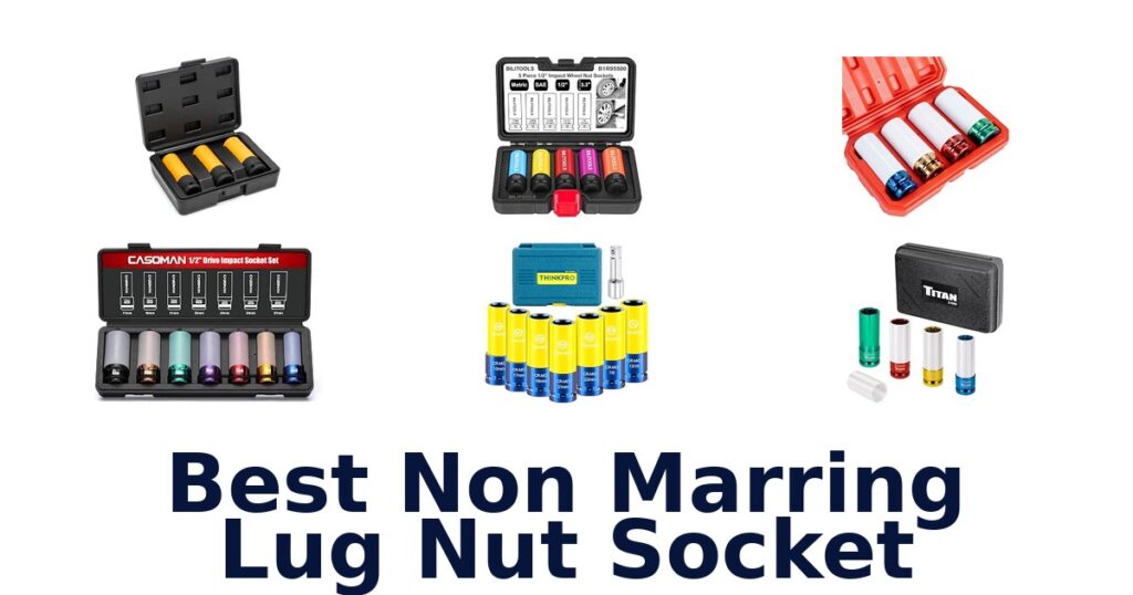 Best Non Marring Lug Nut Socket