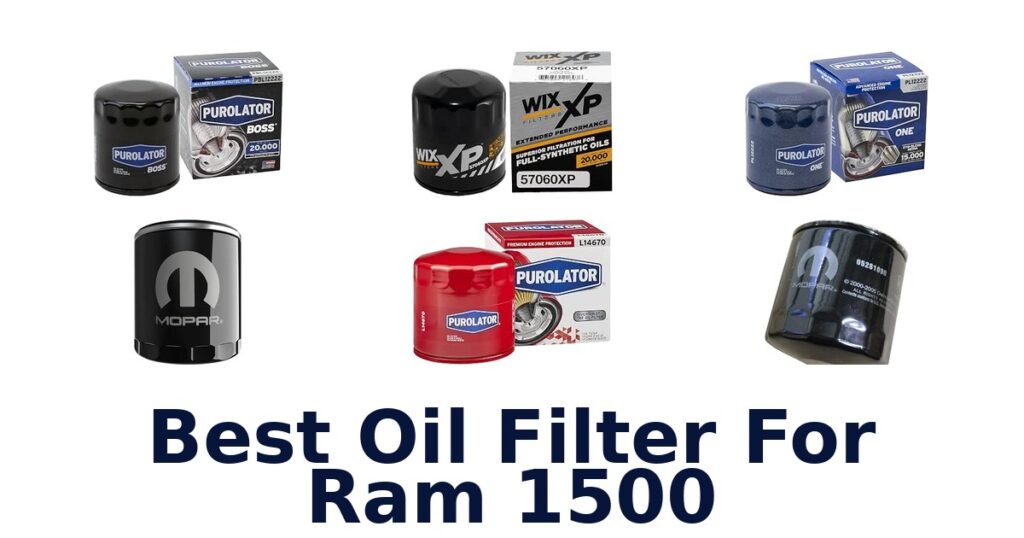 Best Oil Filter For Ram 1500