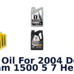 Best Oil For 2004 Dodge Ram 1500 5 7 Hemi