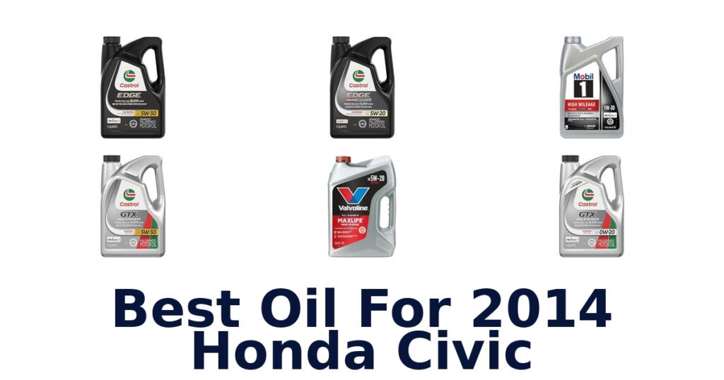 Best Oil For 2014 Honda Civic