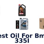Best Oil For Bmw 335I