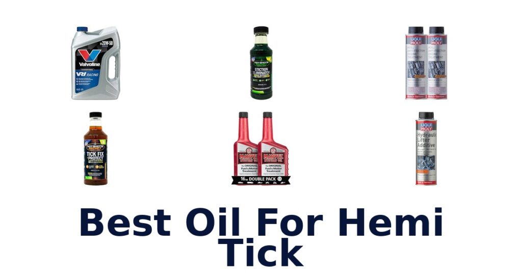 Best Oil For Hemi Tick
