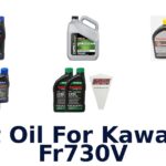 Best Oil For Kawasaki Fr730V