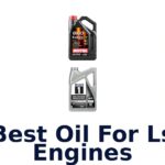 Best Oil For Ls Engines