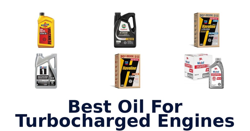 Best Oil For Turbocharged Engines