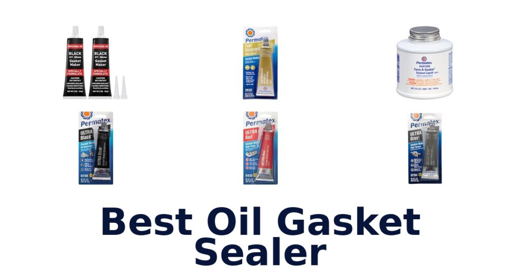 Best Oil Gasket Sealer