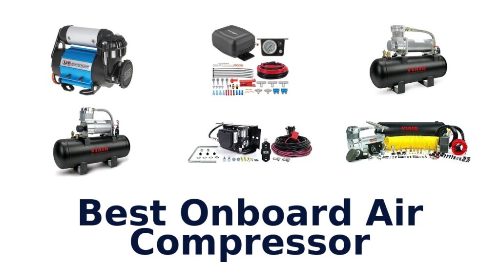 Best Onboard Air Compressor