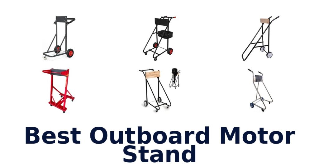 Best Outboard Motor Stand