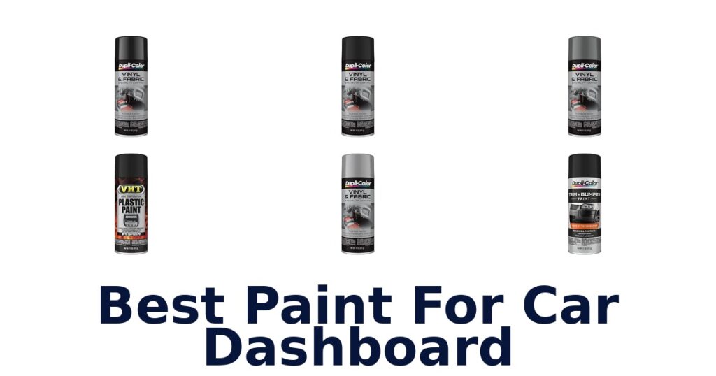 Best Paint For Car Dashboard