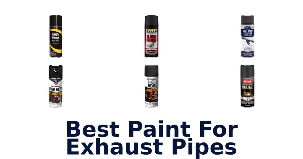Best Paint For Exhaust Pipes