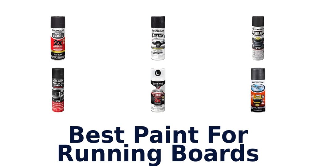 Best Paint For Running Boards