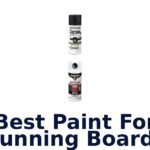 Best Paint For Running Boards
