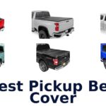 Best Pickup Bed Cover