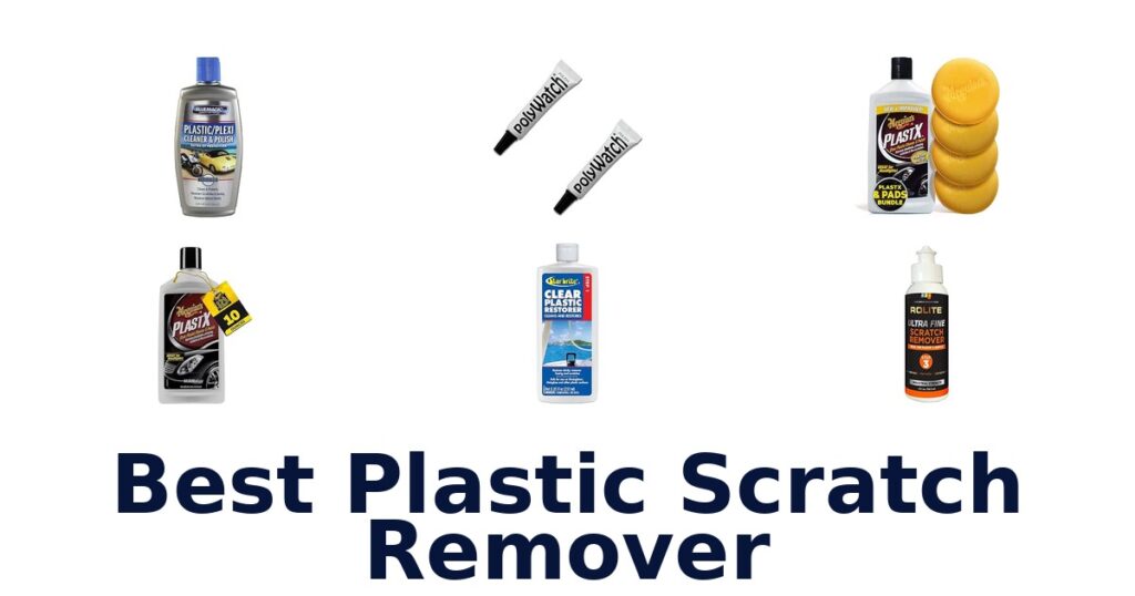 Best Plastic Scratch Remover