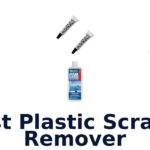 Best Plastic Scratch Remover