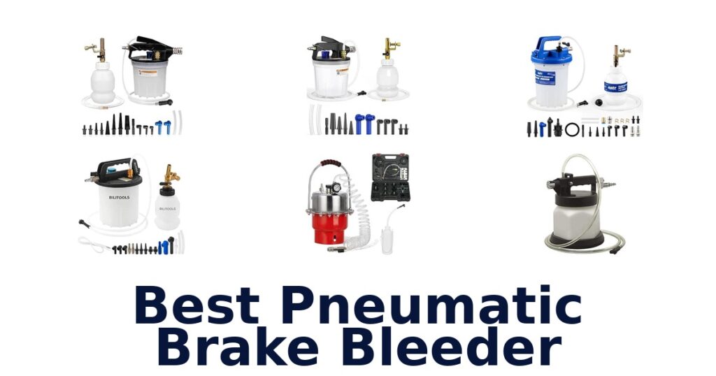 Best Pneumatic Brake Bleeder