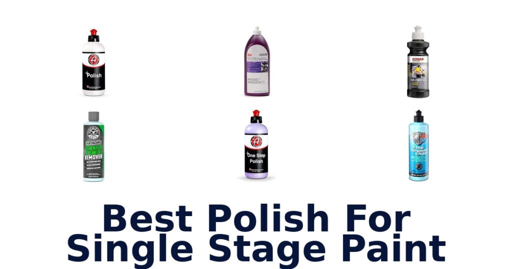 Best Polish For Single Stage Paint