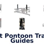 Best Pontoon Trailer Guides