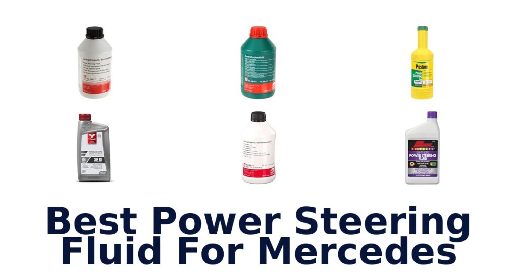 Best Power Steering Fluid For Mercedes