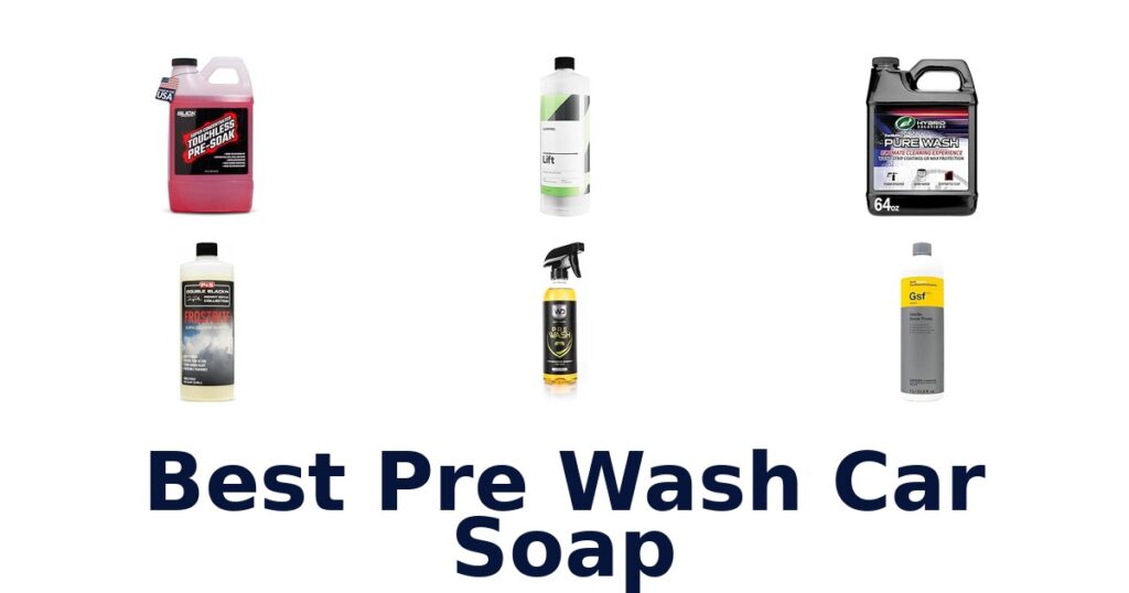 Best Pre Wash Car Soap