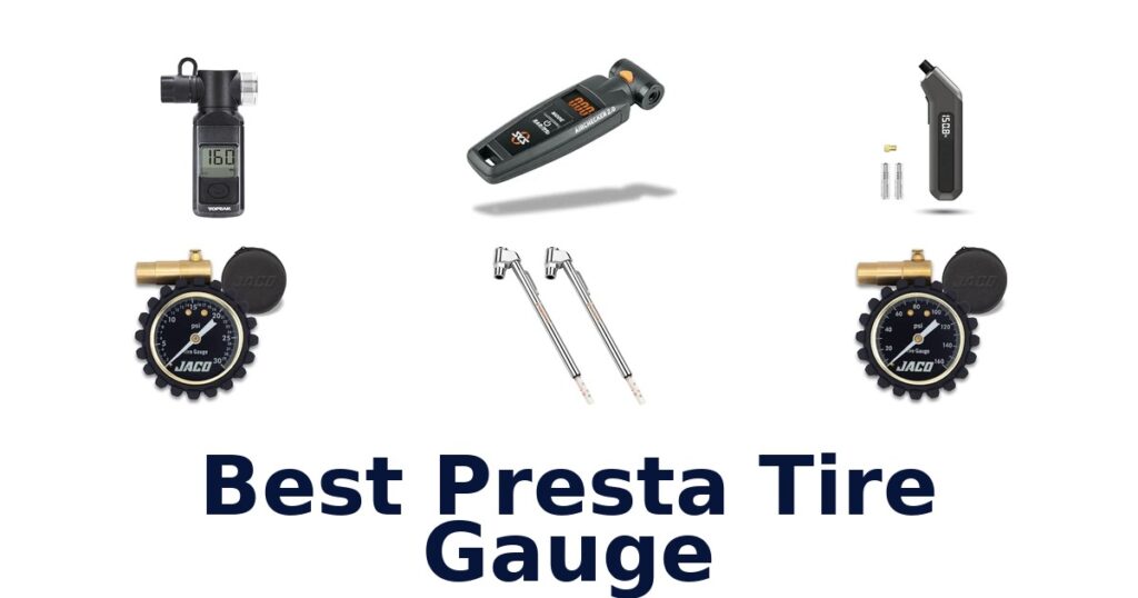 Best Presta Tire Gauge