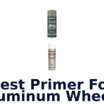 Best Primer For Aluminum Wheels