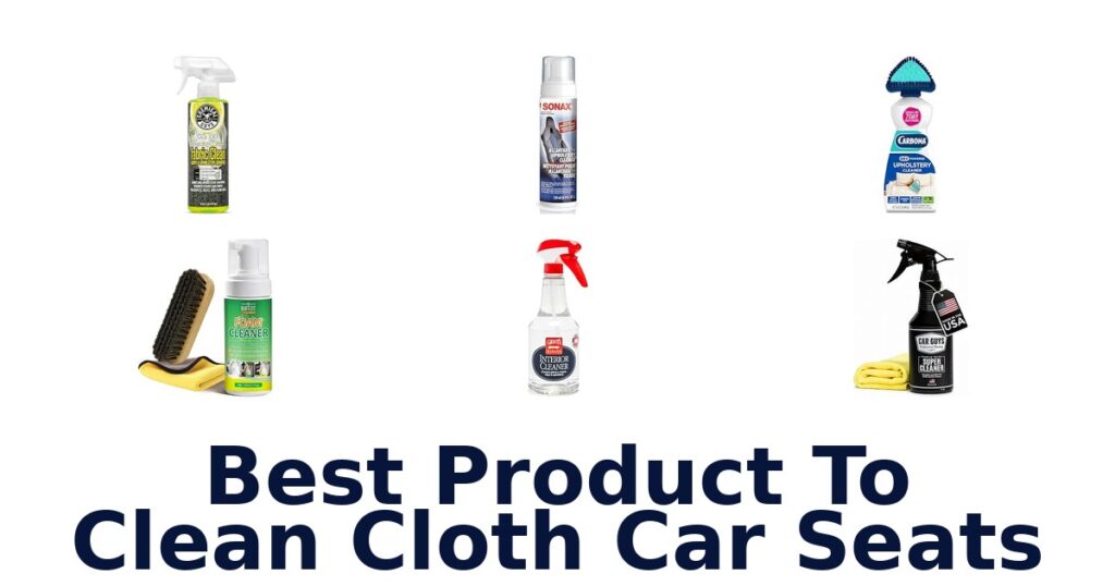 Best Product To Clean Cloth Car Seats