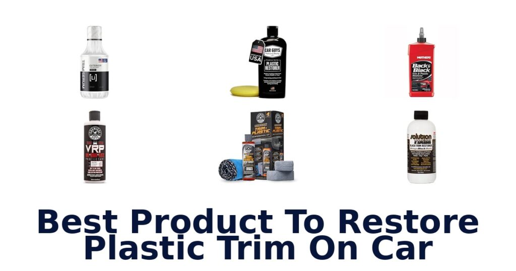 Best Product To Restore Plastic Trim On Car