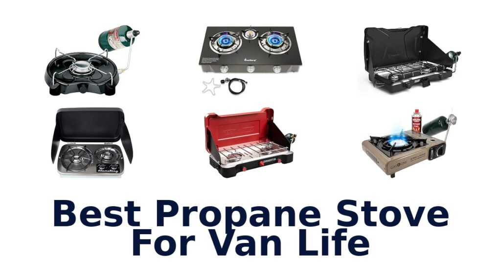 Best Propane Stove For Van Life
