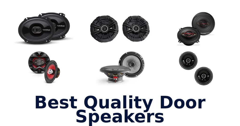 Best Quality Door Speakers