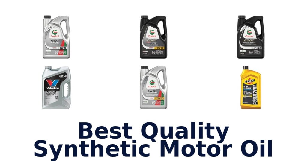 Best Quality Synthetic Motor Oil