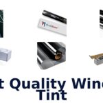 Best Quality Window Tint