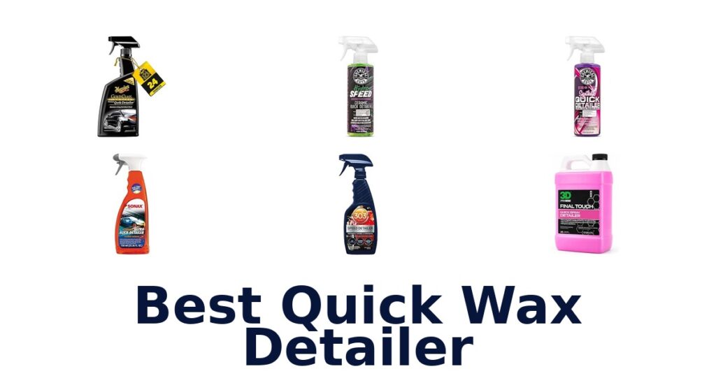 Best Quick Wax Detailer
