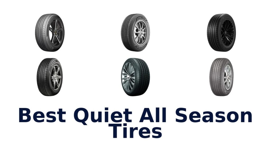 Best Quiet All Season Tires