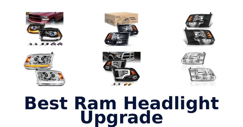 Best Ram Headlight Upgrade