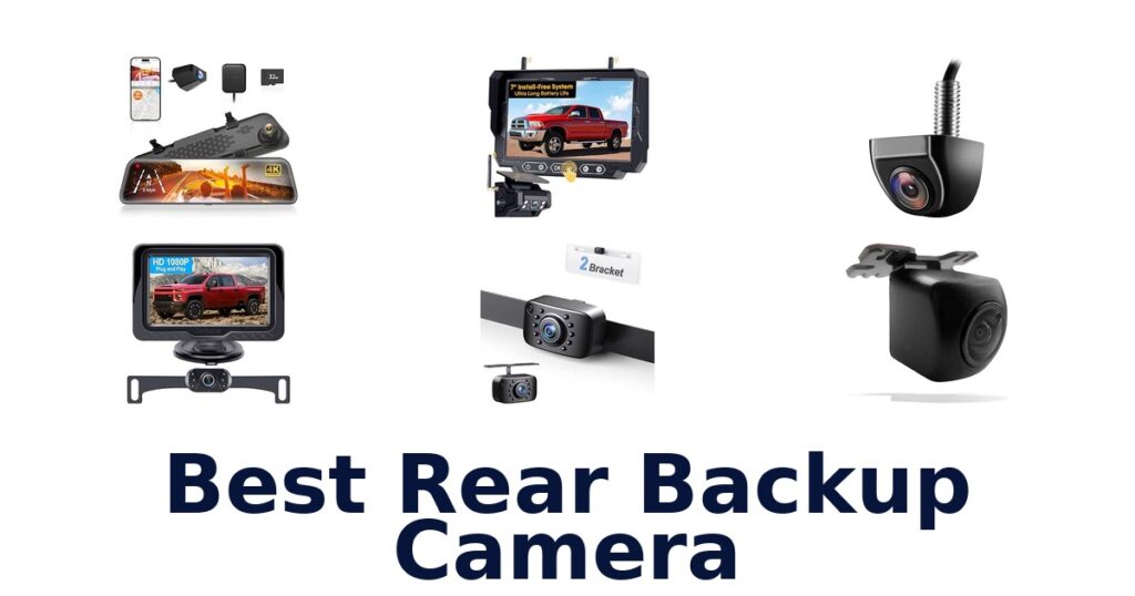 Best Rear Backup Camera
