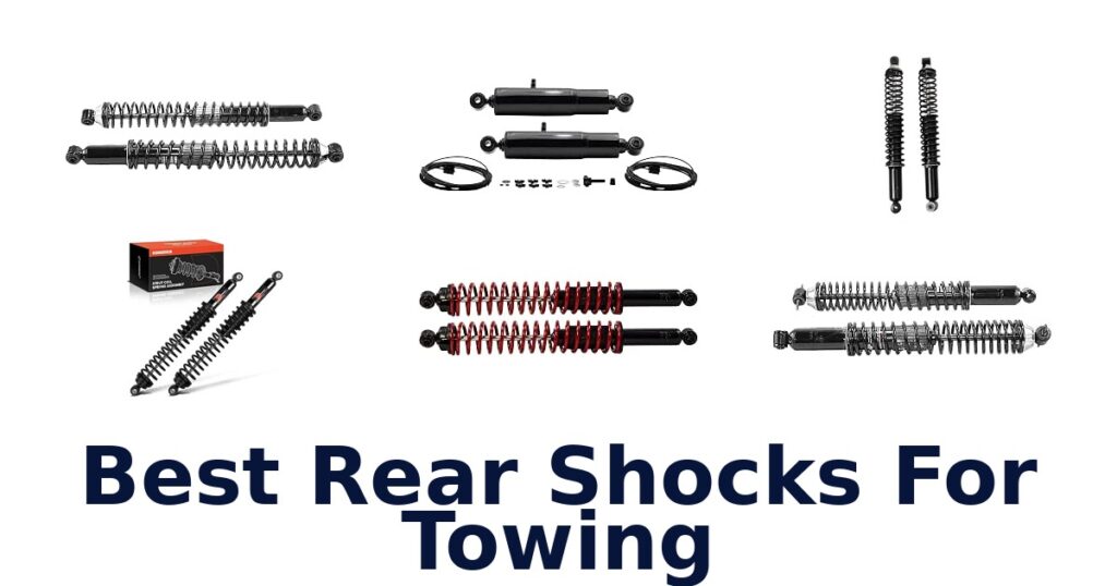 Best Rear Shocks For Towing