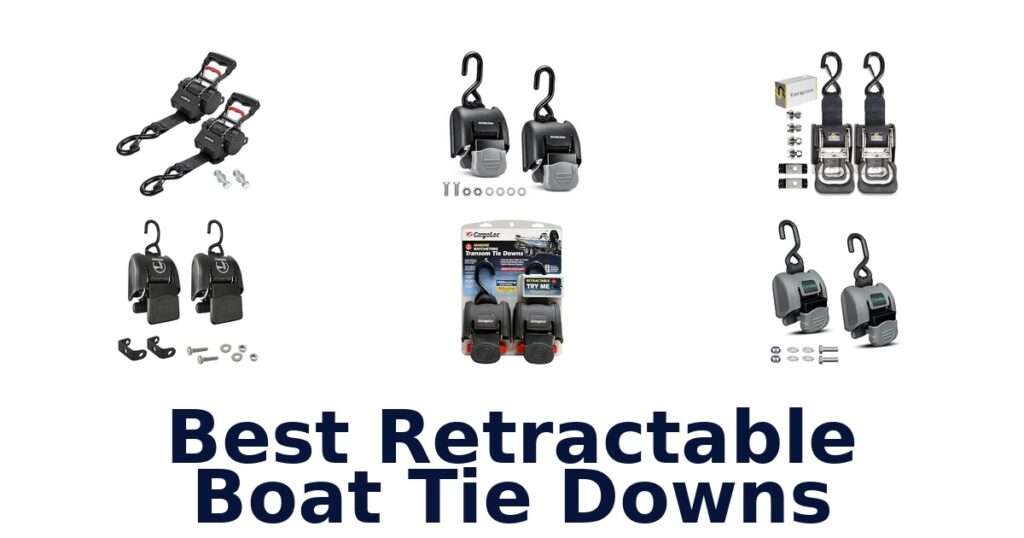 Best Retractable Boat Tie Downs