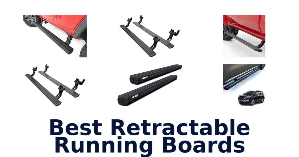 Best Retractable Running Boards